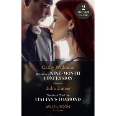 ASDA Bound By A Nine-Month Confession / Destitute Until The Italian's Diamond - Cathy Williams Paperback Book- Buy online at McGrocer