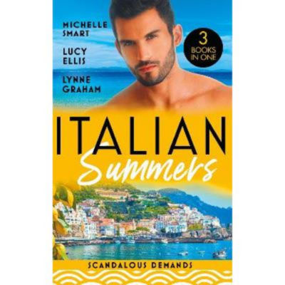 Mills & Boon Italian Summers Scandalous Demands paperback, UK version