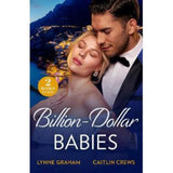 Lynne Graham Billion-Dollar Babies paperback romance book (British brand)