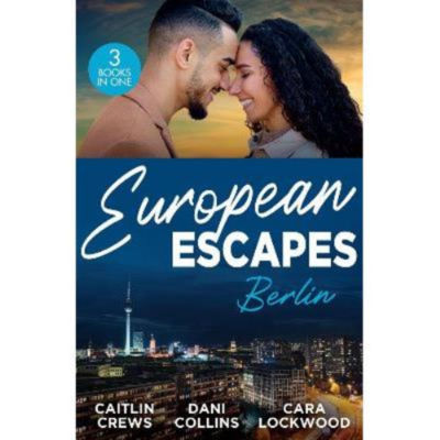 ASDA European Escapes: Berlin Romance Anthology Paperback by Caitlin Crews, Dani Collins, Cara Lockwood- Buy online at McGrocer
