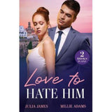 Julia James Love to Hate Him paperback, imported from the UK