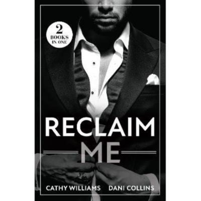 Cathy Williams Reclaim Me paperback book cover - British product