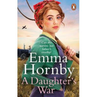 Emma Hornby Daughter's War paperback book cover, UK version