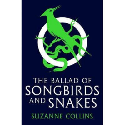 Suzanne Collins book The Ballad of Songbirds and Snakes (British brand)