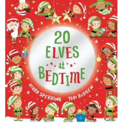 Children's picture book Twenty Elves at Bedtime by Mark Sperring (British brand)