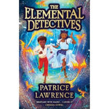 Elemental Detectives Patrice Lawrence fantasy book - British product
