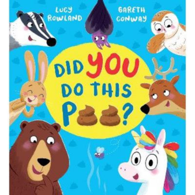Lucy Rowland Did You Do This Poo paperback book (British brand)