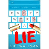 Sue Wallman Every Word A Lie book, UK version