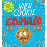 Michelle Robinson When Cookie Crumbled paperback - British product