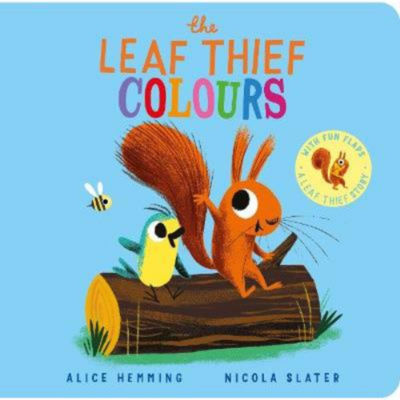 Leaf Thief Farben (CBB) Flip-Flap Kleinkindbuch von Alice Hemming