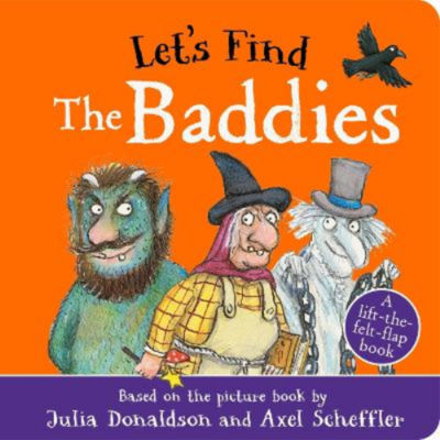 ASDA Julia Donaldson Let's Find The Baddies Lift-the-flap Board Book- Buy online at McGrocer