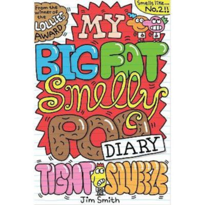 ASDA Jim Smith My Big Fat Smelly Poo Diary 2: Tight Squeeze Kids Graphic Novel- Buy online at McGrocer