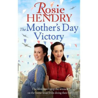 Rosie Hendry Mother's Day Victory paperback book, UK version