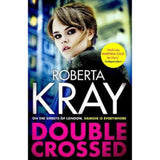 Roberta Kray Double Crossed crime novel paperback, imported from the UK