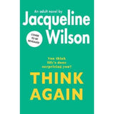 Jacqueline Wilson Think Again novel hardback (British brand)