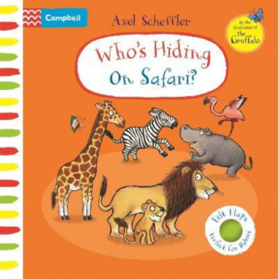 ASDA Axel Scheffler Who's Hiding on Safari Lift-the-Flap Book- Buy online at McGrocer