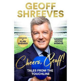 Geoff Shreeves Cheers Geoff autobiography hardback, UK version