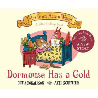 Dormouse Has a Cold lift-the-flap story book by Julia Donaldson - British product