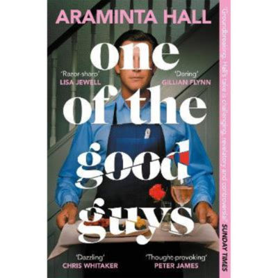 Araminta Hall One of the Good Guys paperback (British brand)