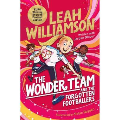 Leah Williamson Wonder Team and the Forgotten Footballers book - British product