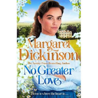 Margaret Dickinson No Greater Love paperback novel (British brand)