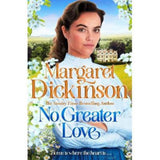 Margaret Dickinson No Greater Love paperback novel (British brand)