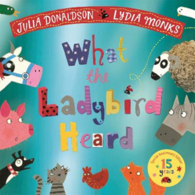 What the Ladybird Heard 15th anniversary edition children's picture book (British brand)