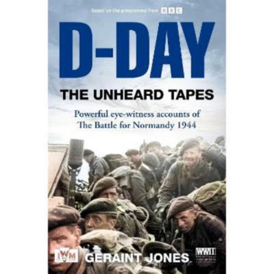 Geraint Jones D-Day Unheard Tapes hardback book, UK version