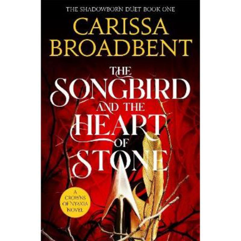 Carissa Broadbent Songbird and the Heart of Stone paperback, UK version