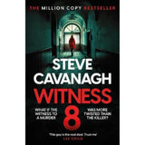 Steve Cavanagh Witness 8 hardback crime novel, UK version