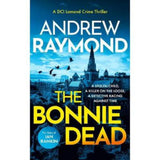 Andrew Raymond Bonnie Dead paperback - British product