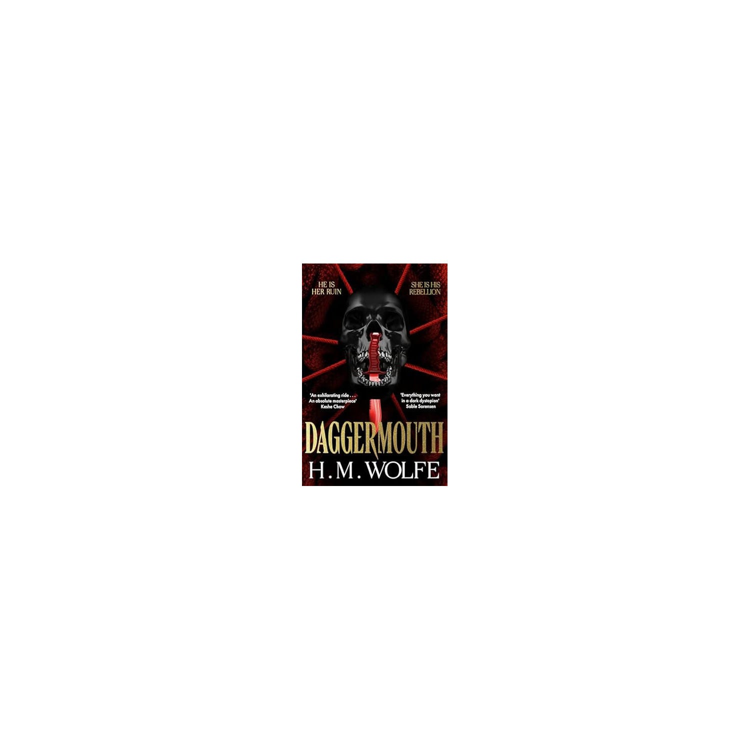 H.M. Wolfe Daggermouth British hardback book, UK version