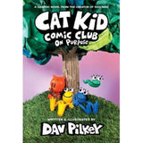 Dav Pilkey Cat Kid Comic Club On Purpose graphic novel (British brand)