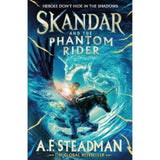 A.F. Steadman Skandar and the Phantom Rider fantasy book (British brand)
