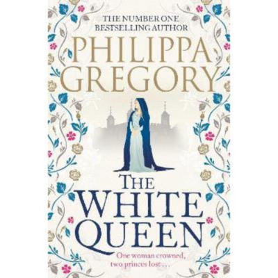 Philippa Gregory historical novel hardback The White Queen (British brand)