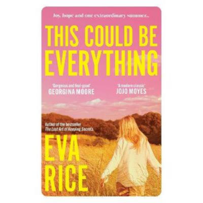 Eva Rice This Could Be Everything paperback (British brand)