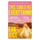 Eva Rice This Could Be Everything paperback (British brand)