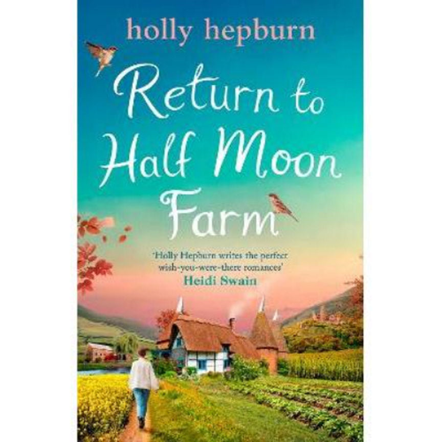 Paperback Return to Half Moon Farm by Holly Hepburn