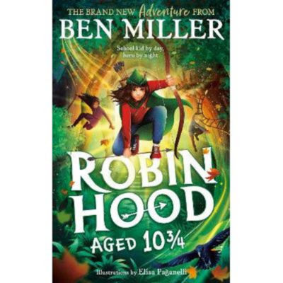 Ben Miller Robin Hood children's book cover, imported from the UK