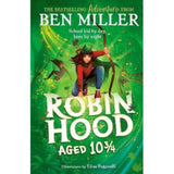 Ben Miller Robin Hood Aged 10 3/4 children's book, UK version