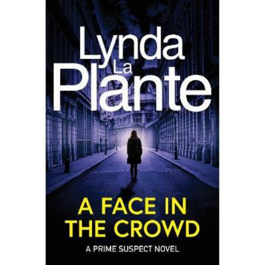 Paperback Prime Suspect 2: A Face in the Crowd by Lynda La Plante