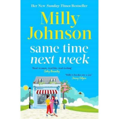 Milly Johnson Same Time Next Week paperback - British product