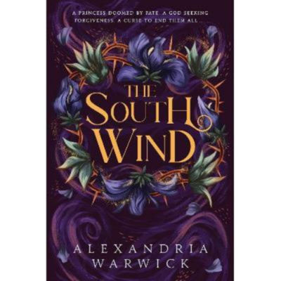 Alexandria Warwick South Wind hardback fantasy romance novel - British product