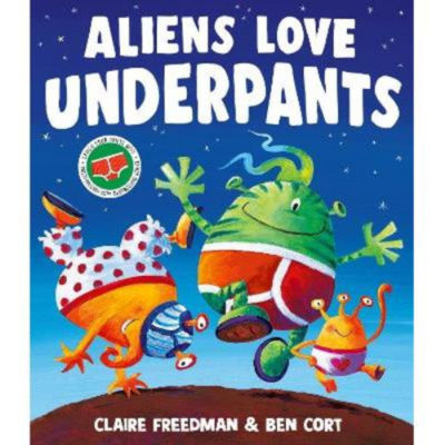 ASDA Aliens Love Underpants! by Claire Freedman Picture Book- Buy online at McGrocer