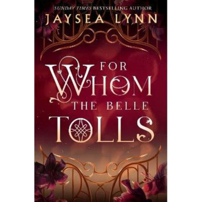 Jaysea Lynn For Whom the Belle Tolls paperback - British product