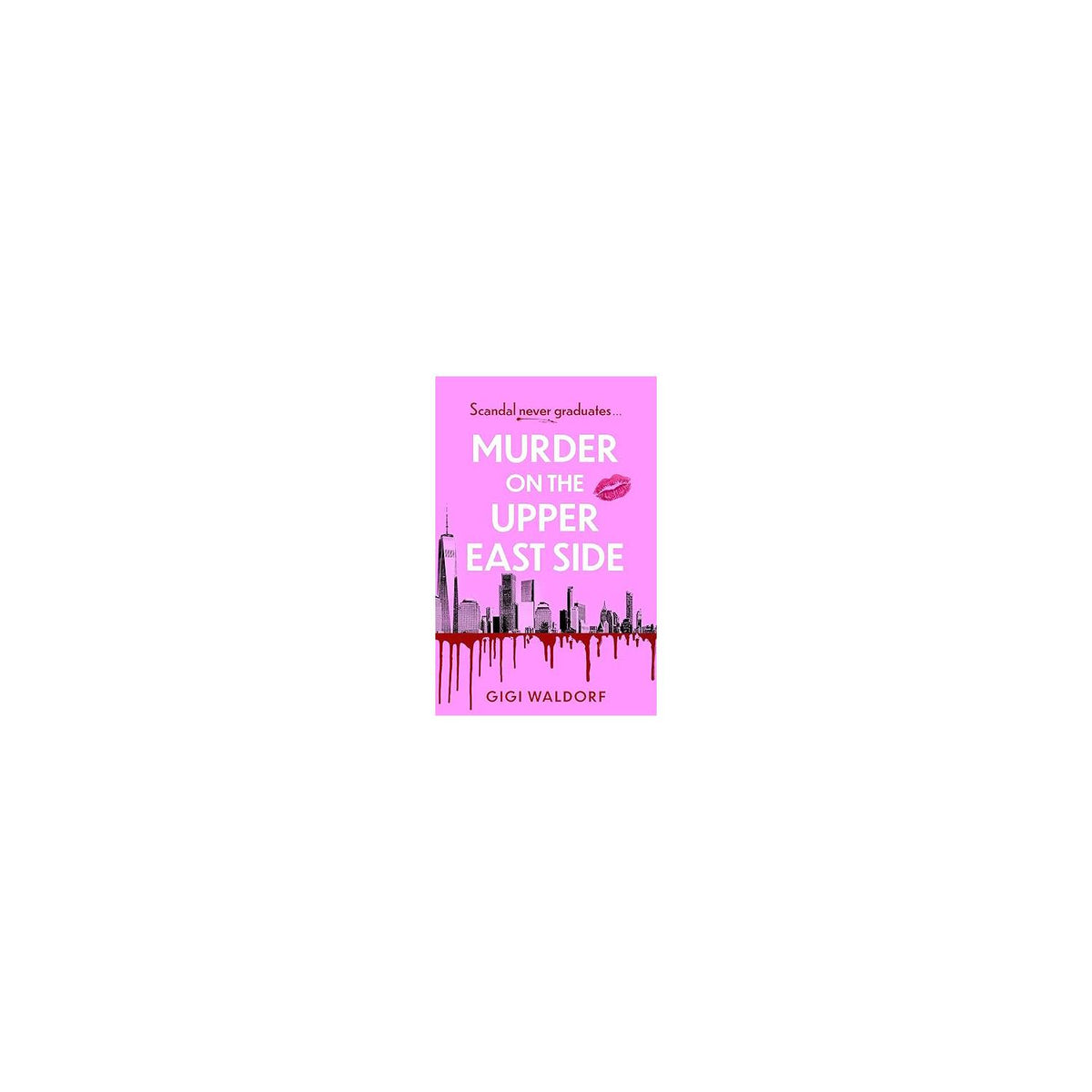 Gigi Waldorf Murder on Upper East Side book paperback, imported from the UK