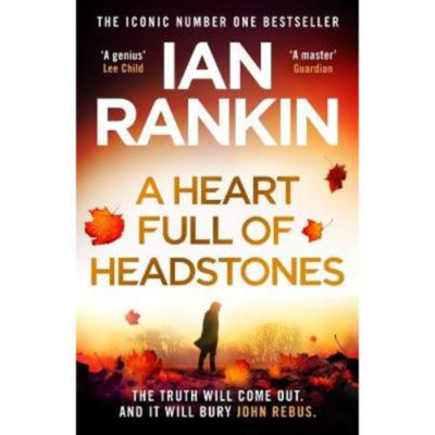 Ian Rankin Heart Full of Headstones hardback - British product