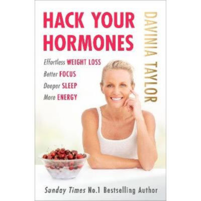 Davinia Taylor Hack Your Hormones hardback book (British brand)