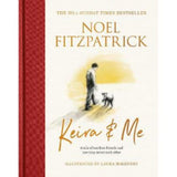 Hardback Keira & Me book by Professor Noel Fitzpatrick, UK version