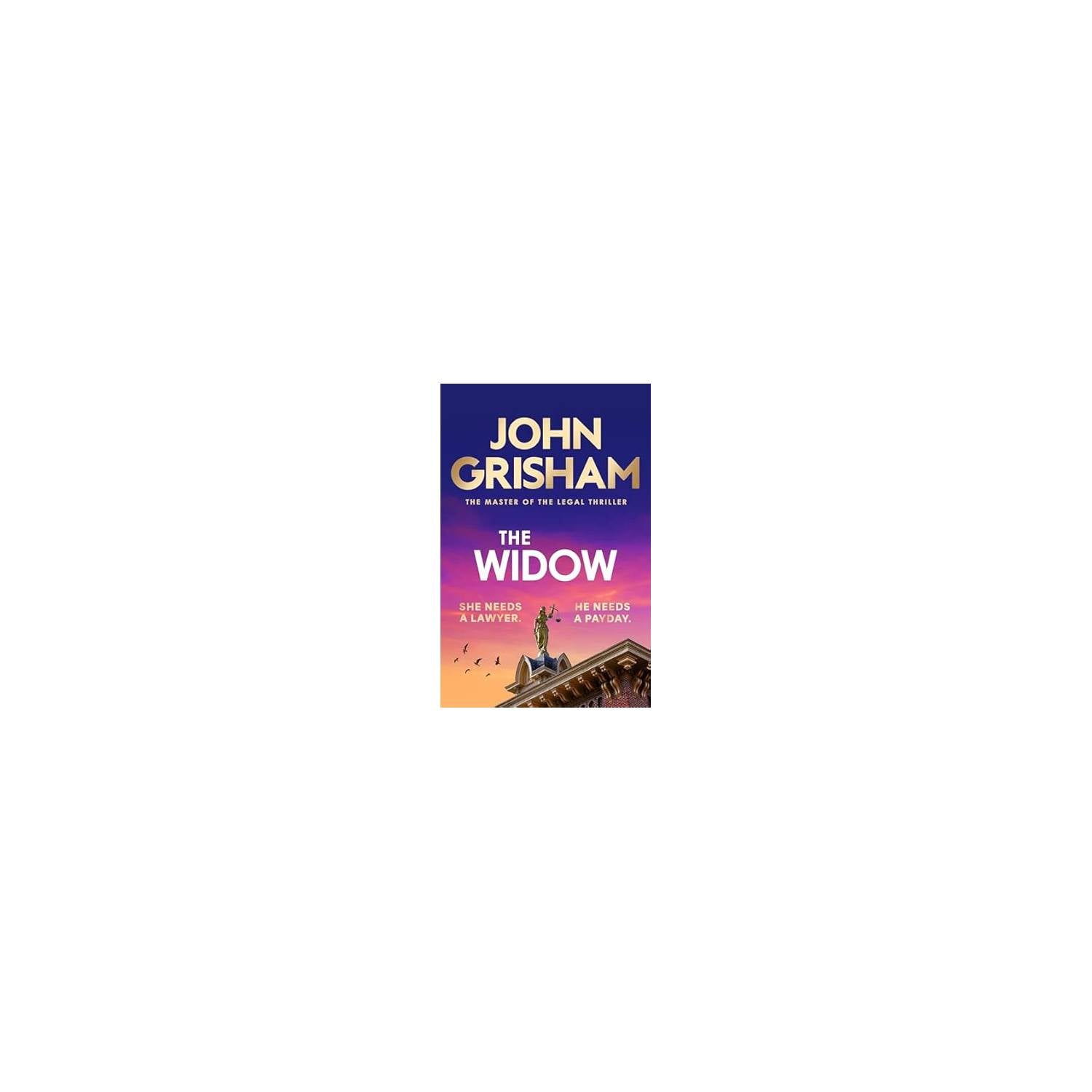 John Grisham book The Widow paperback (British brand)